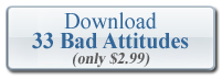 Download eBook - 33 Bad Attitudes and What You Can Do With Them 